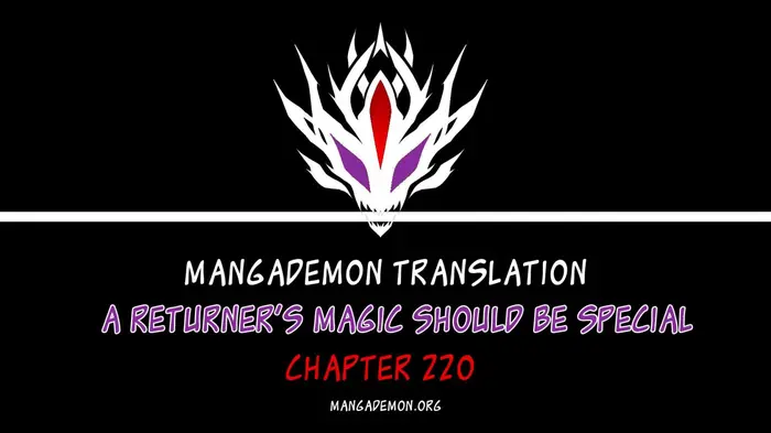 A Returner’s Magic Should Be Special Chapter 220 image 01_optimized